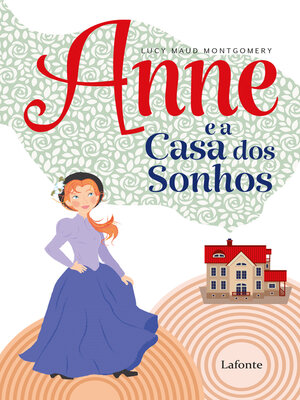 cover image of Anne e a Casa dos Sonhos
